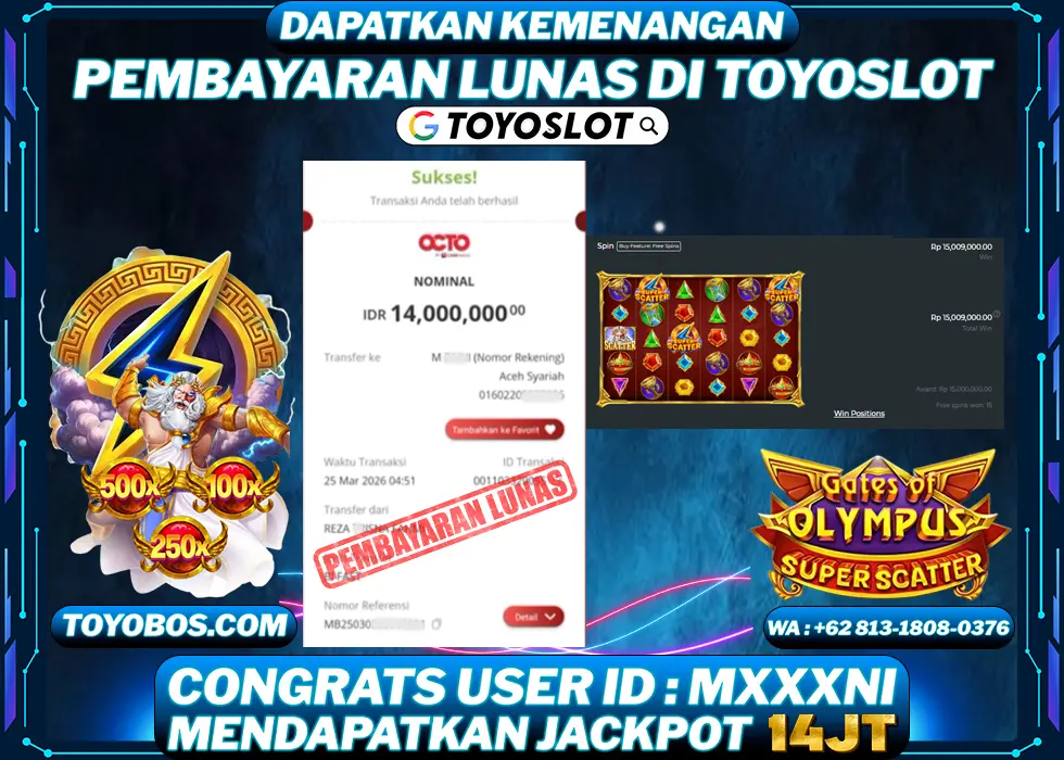 TOYOSLOT - BUKTI KEMENANGAN Gates Of Olympus Superscatter Rp14,000,000,- LUNAS